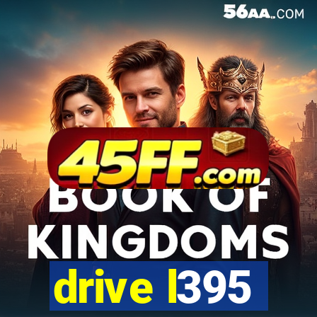 drive l395